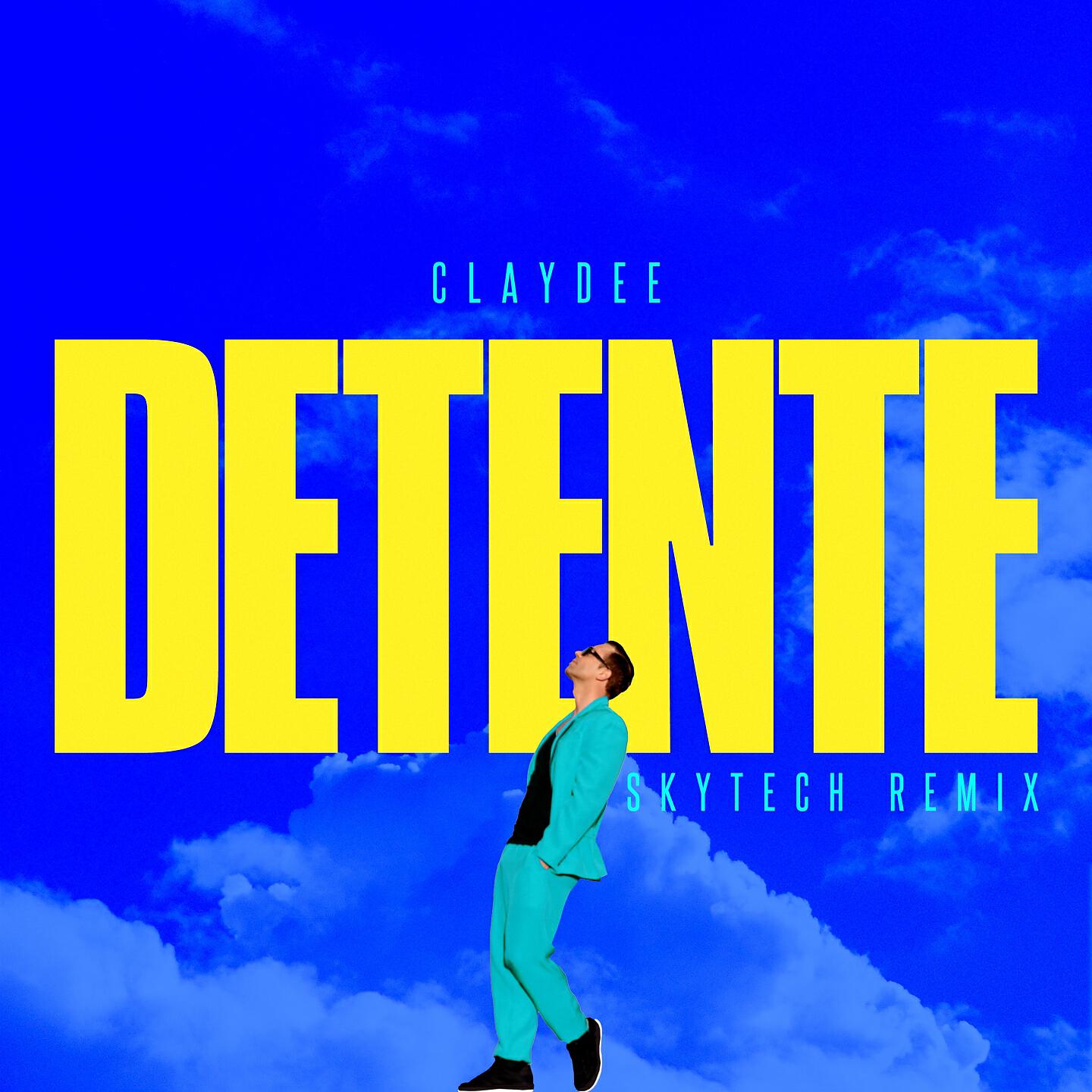 Claydee - Détente (Skytech Extended Remix)