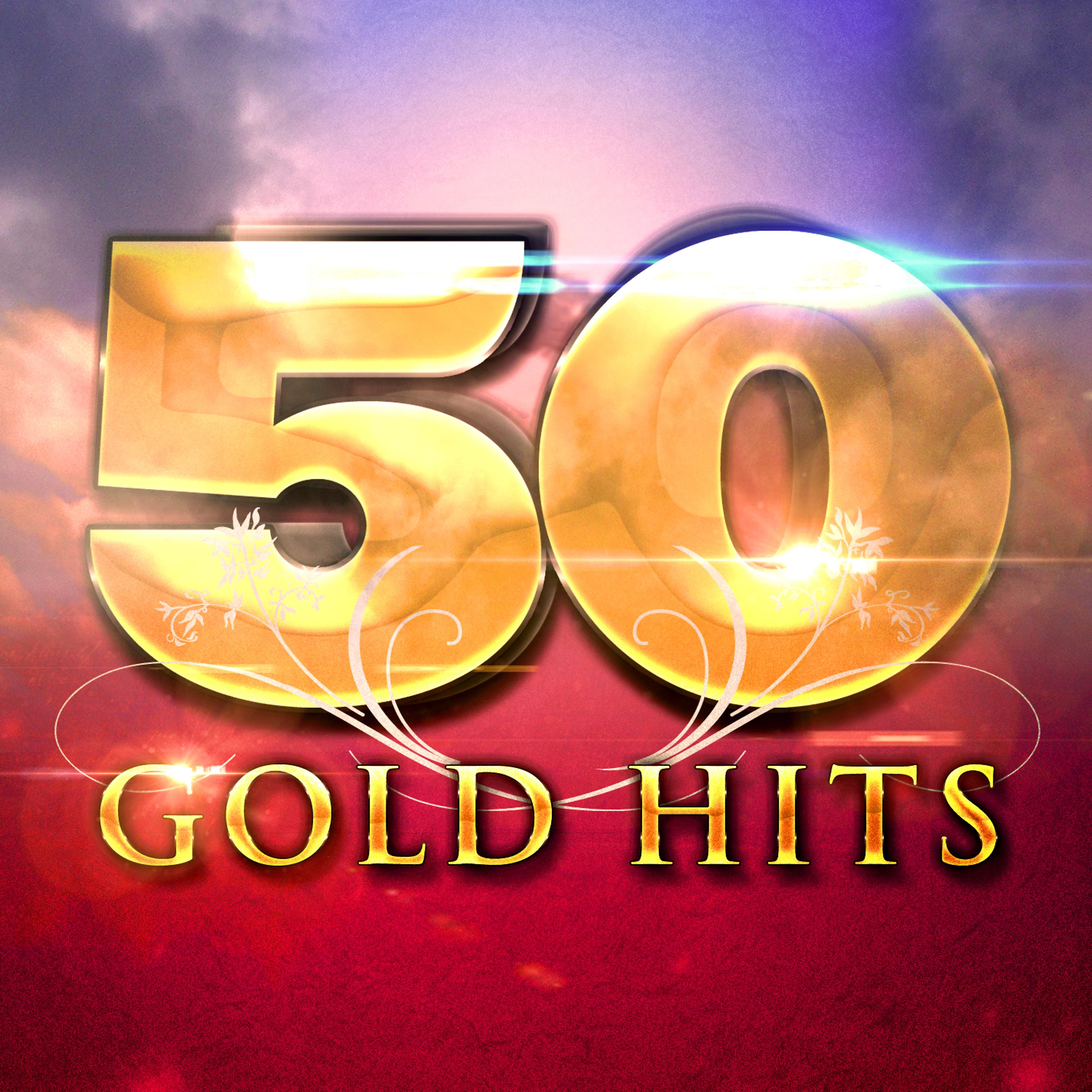 Постер альбома 50 Gold Hits: Classic Pop from the 50's, 60's, 70's and 80's