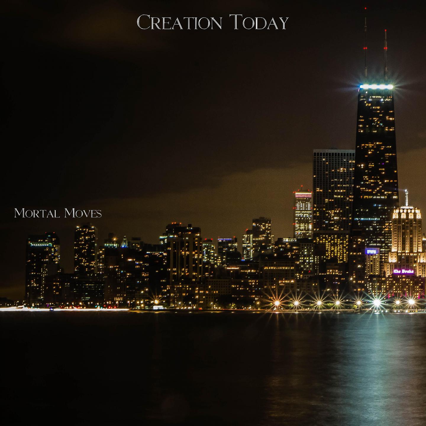 Постер альбома Creation Today
