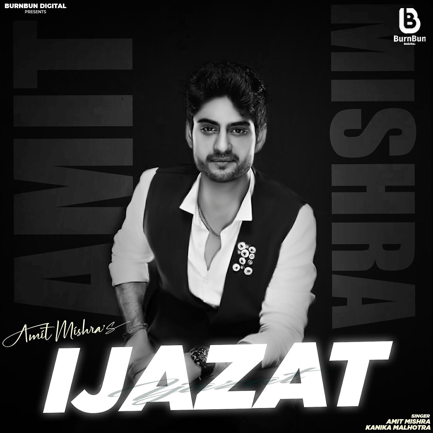 Amit Mishra - Ijazat