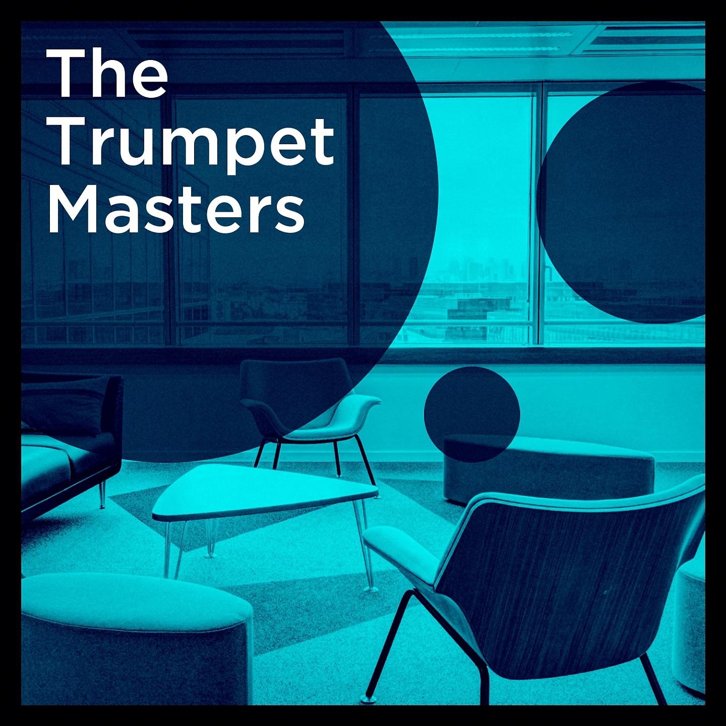 Постер альбома The Trumpet Masters