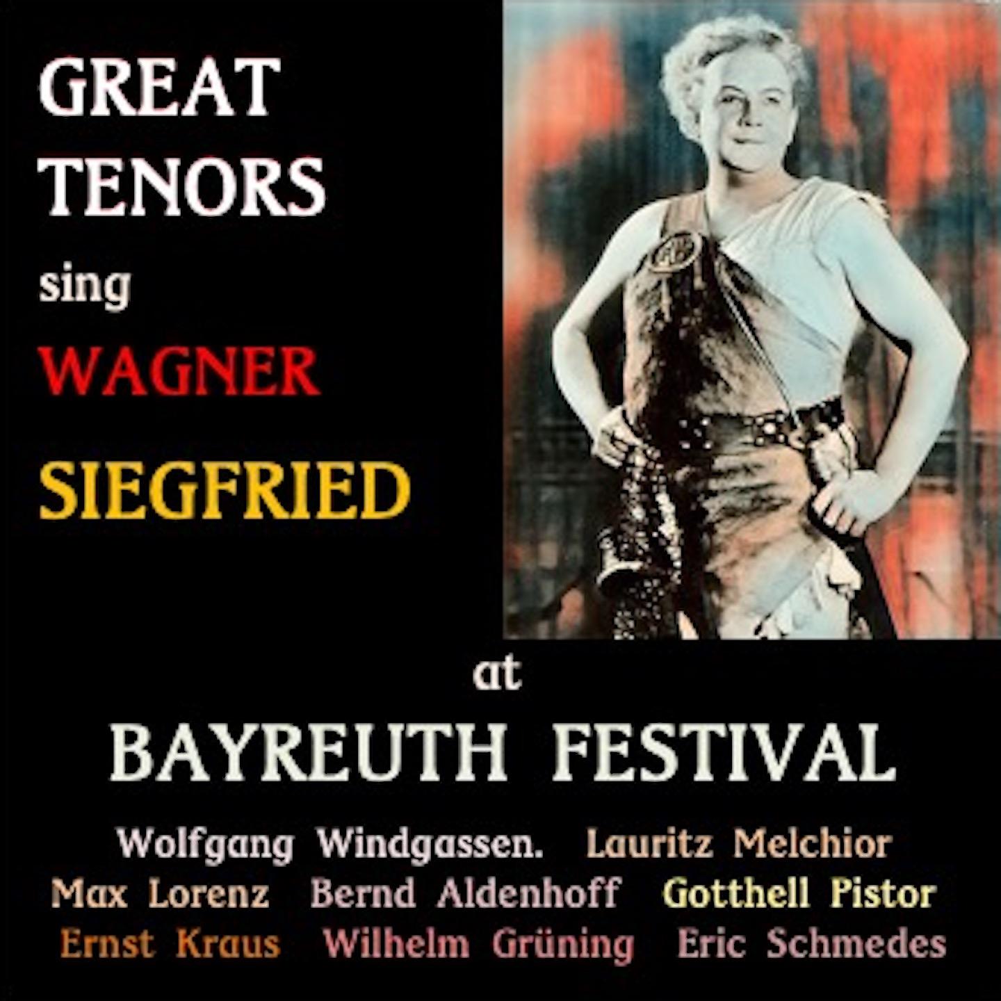 Постер альбома Great Tenors sing Wagner · Siegfried