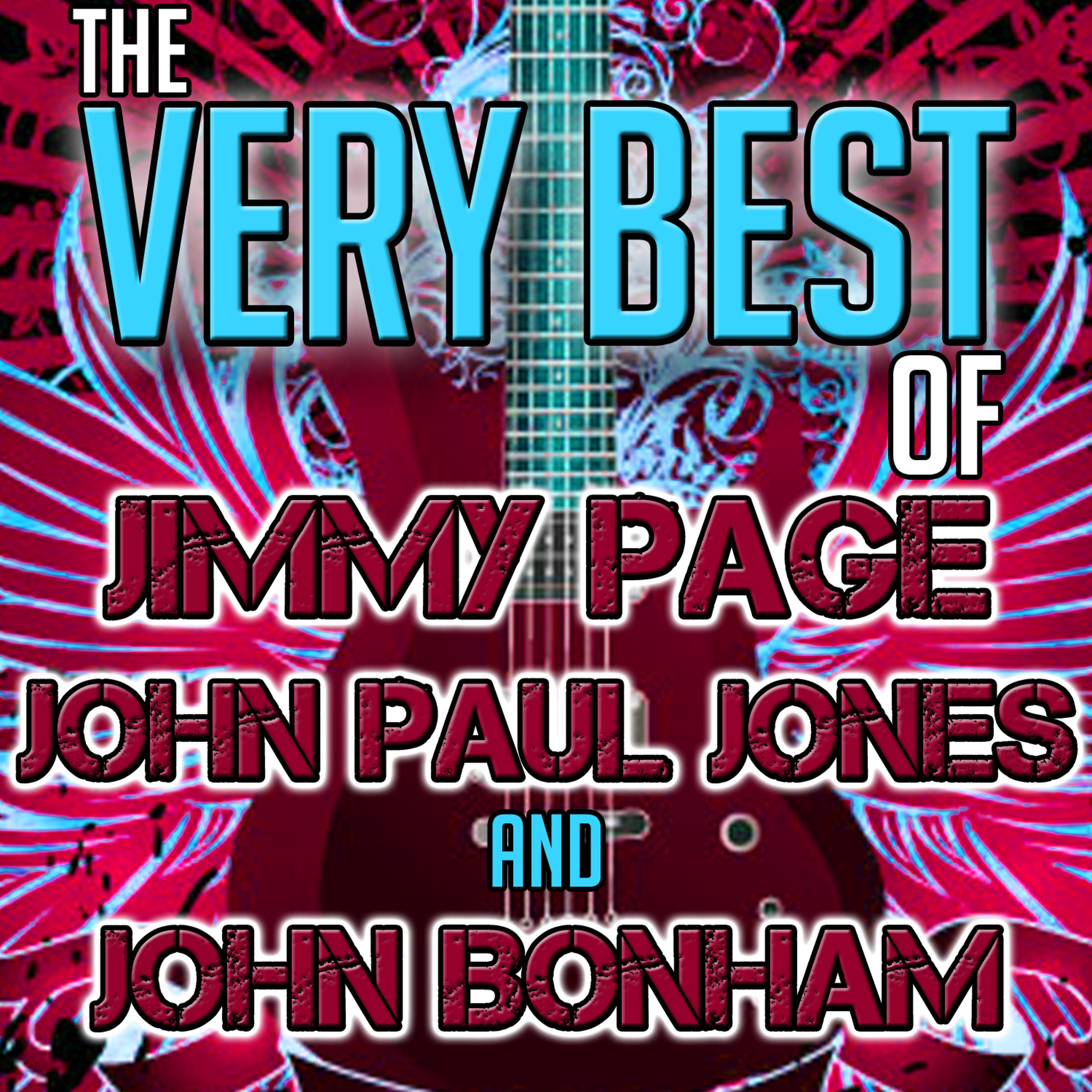 Постер альбома The Very Best of Jimmy Page, John Paul Jones and John Bonham