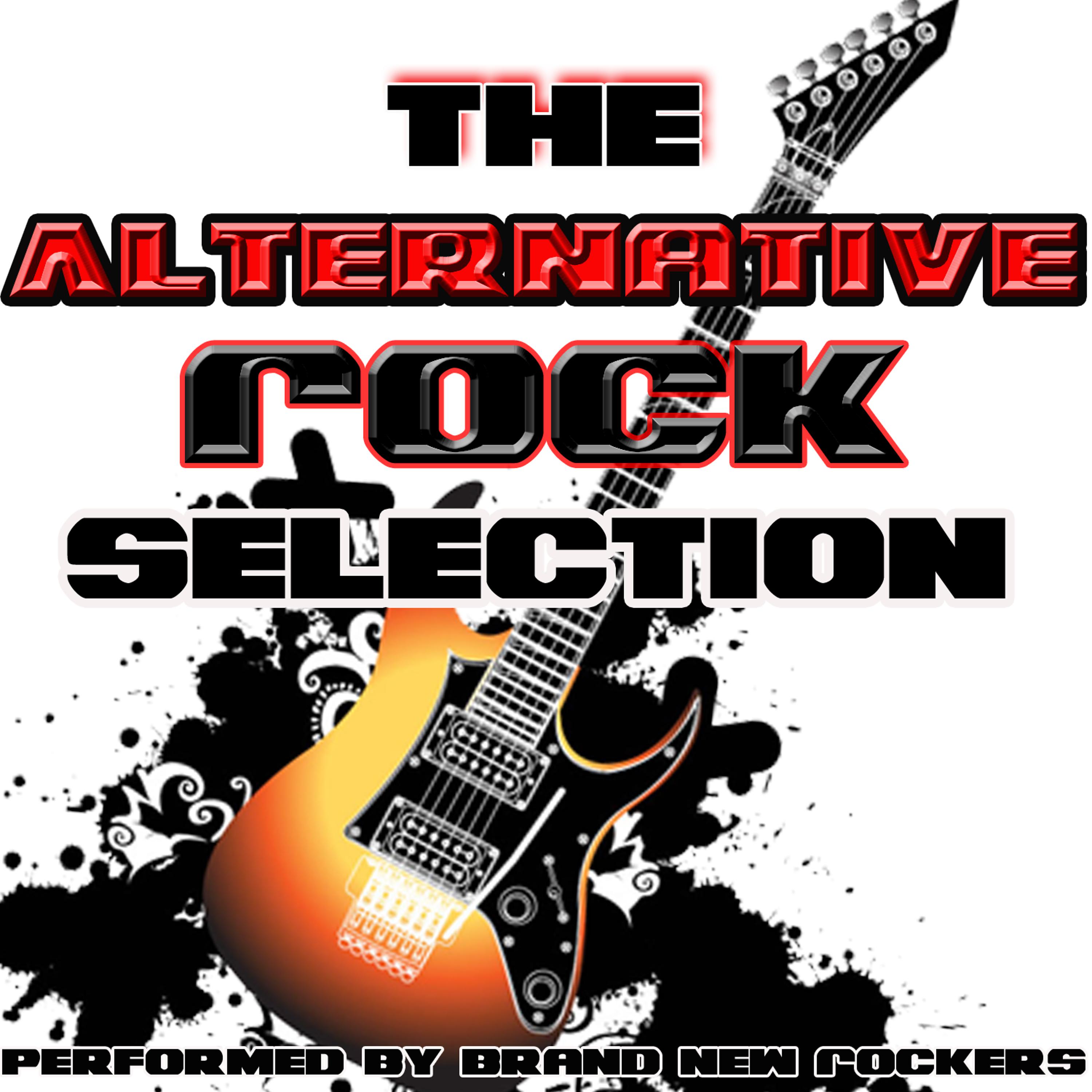 Постер альбома The Alternative Rock Selection