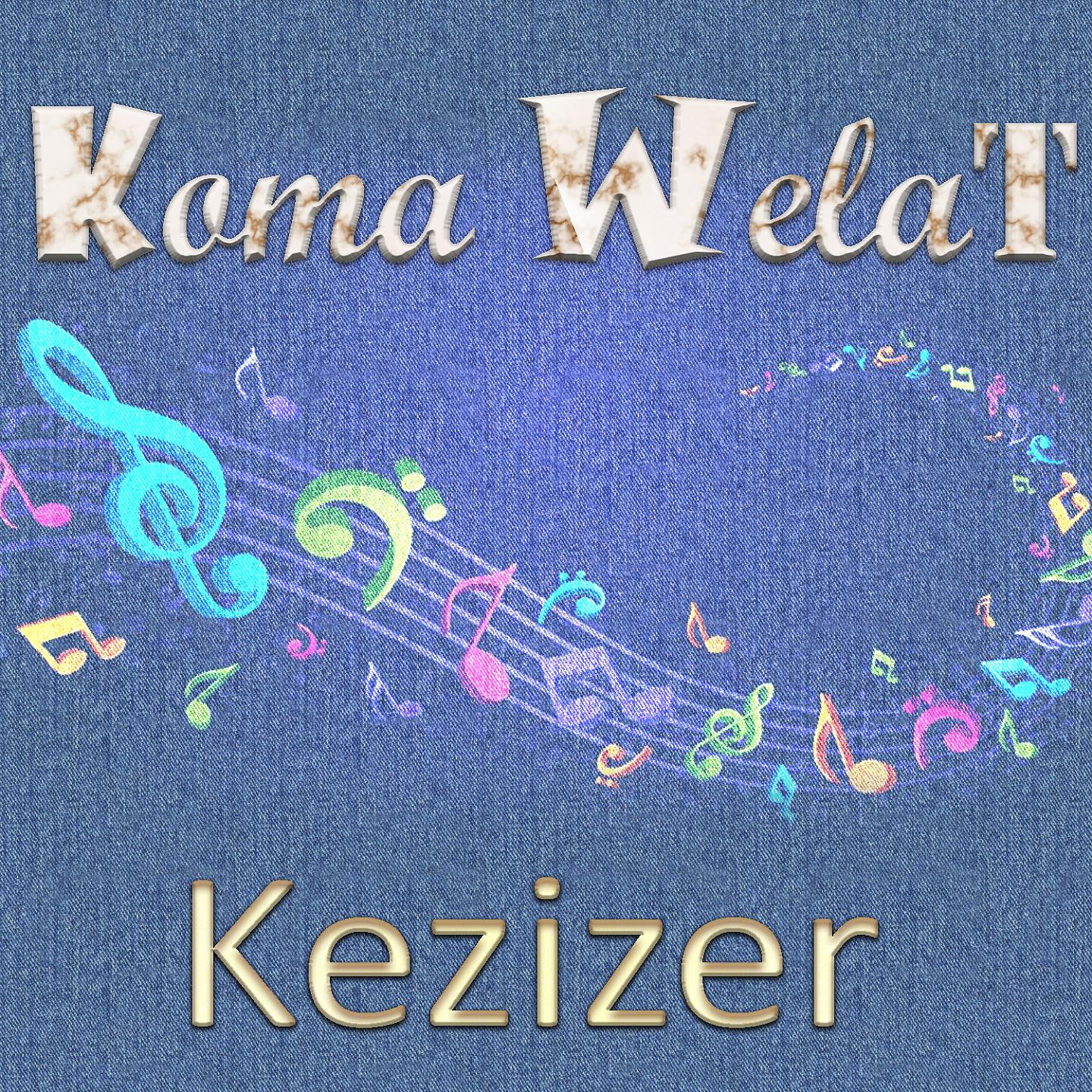 Постер альбома Kezizer