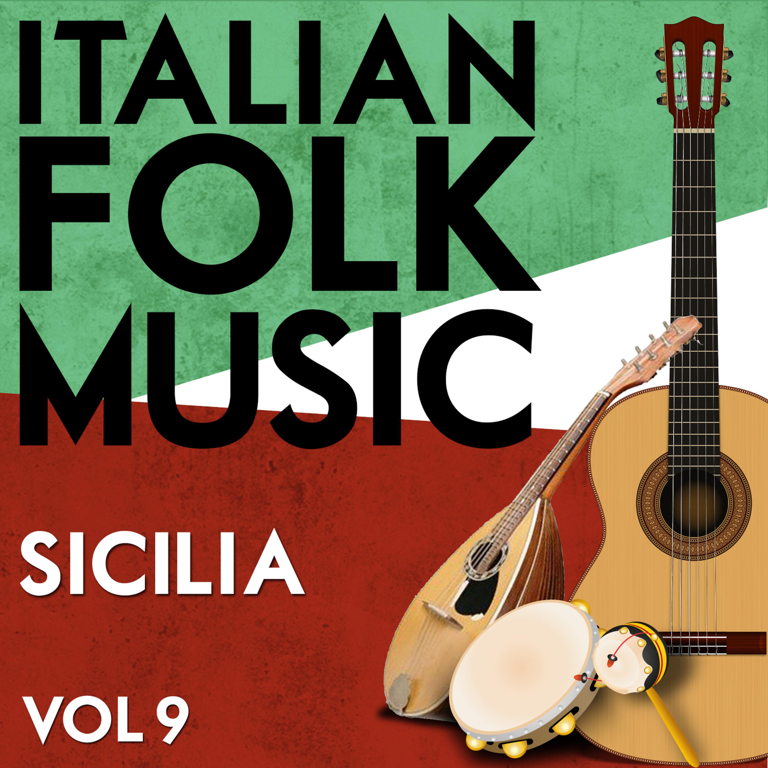 Постер альбома Italian Folk Music Sicilia Vol. 9