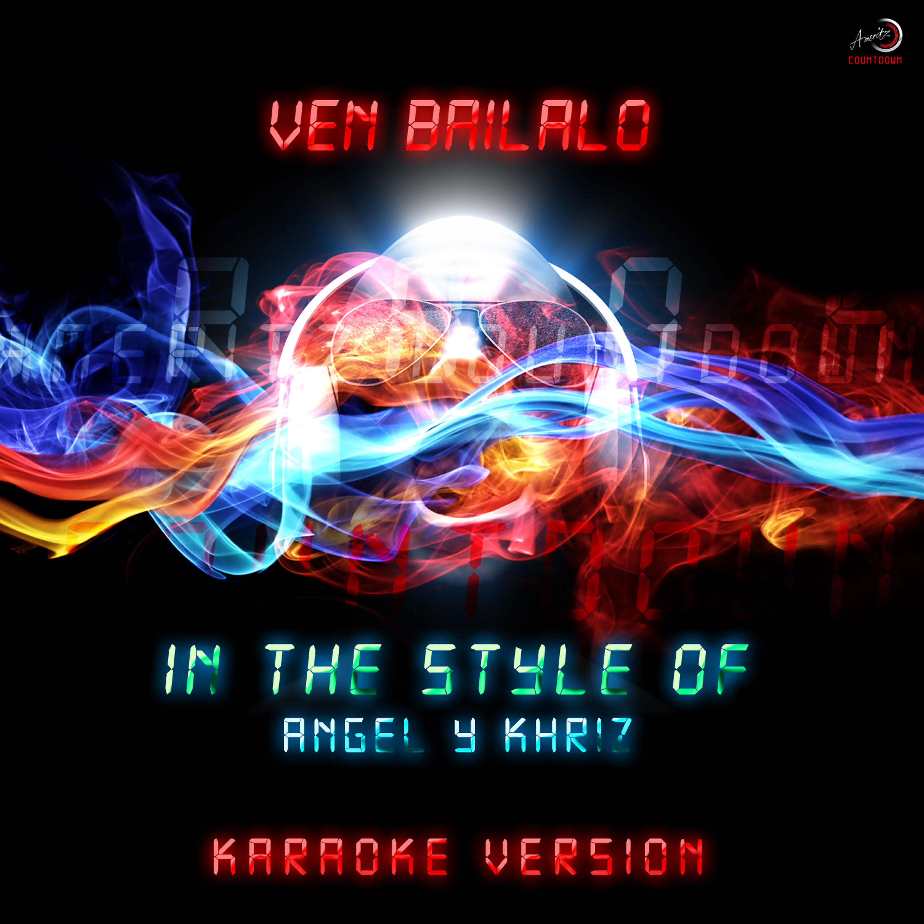 Ameritz Countdown Karaoke - Ven Bailalo (In the Style of Angel Y Khriz) [Karaoke Version]