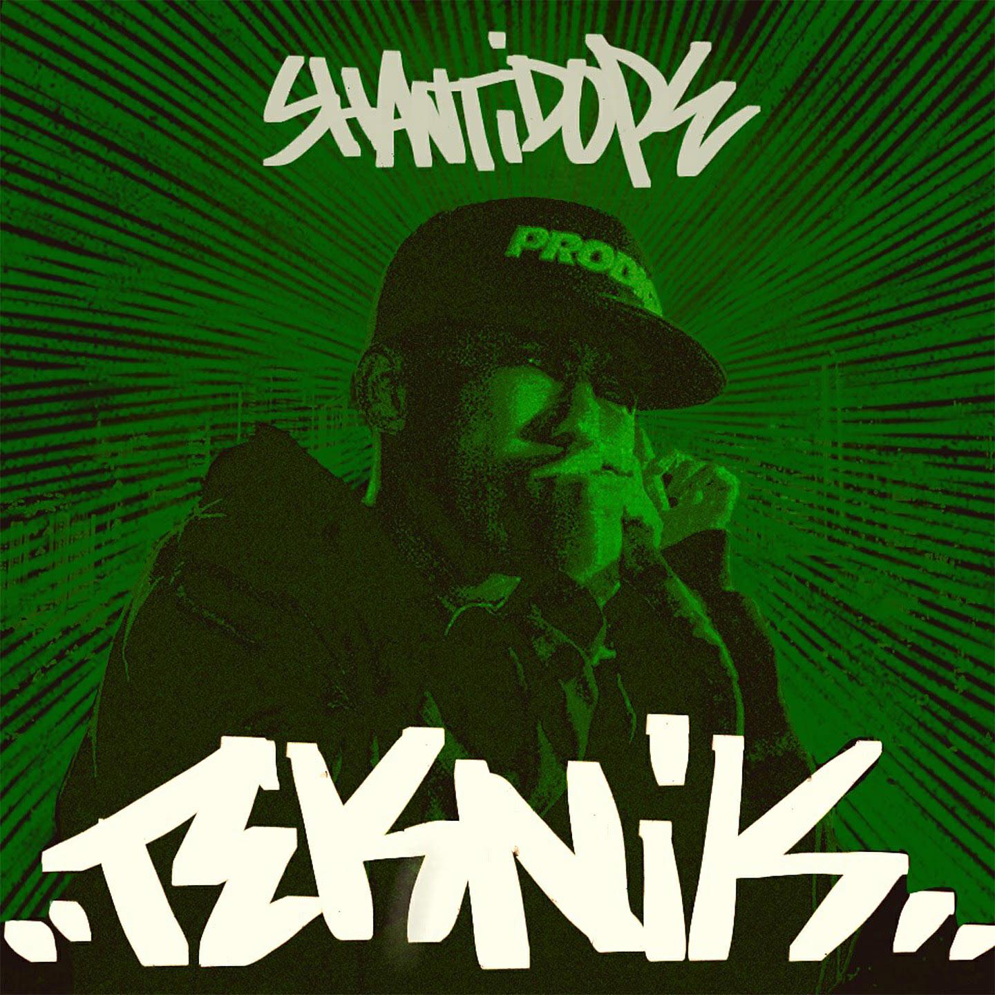 Shanti Dope - Teknik