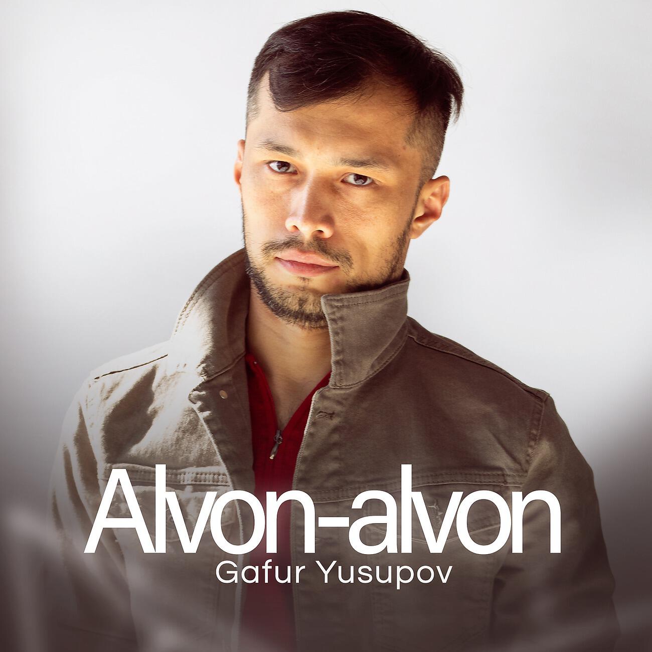 Gafur Yusupov - Alvon-alvon