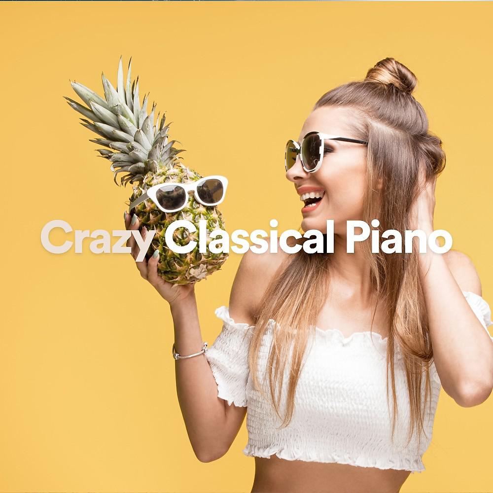 Постер альбома Crazy Classical Piano