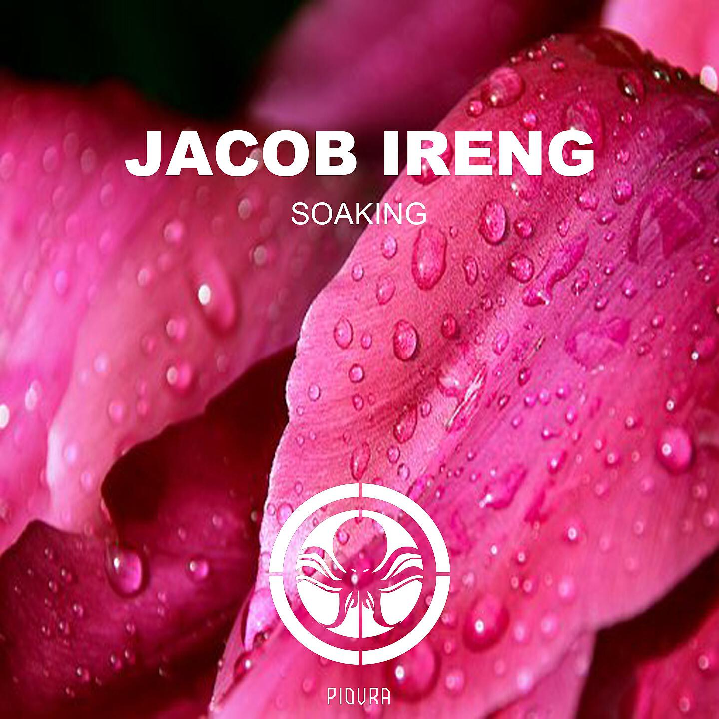 Jacob Ireng - Soaking