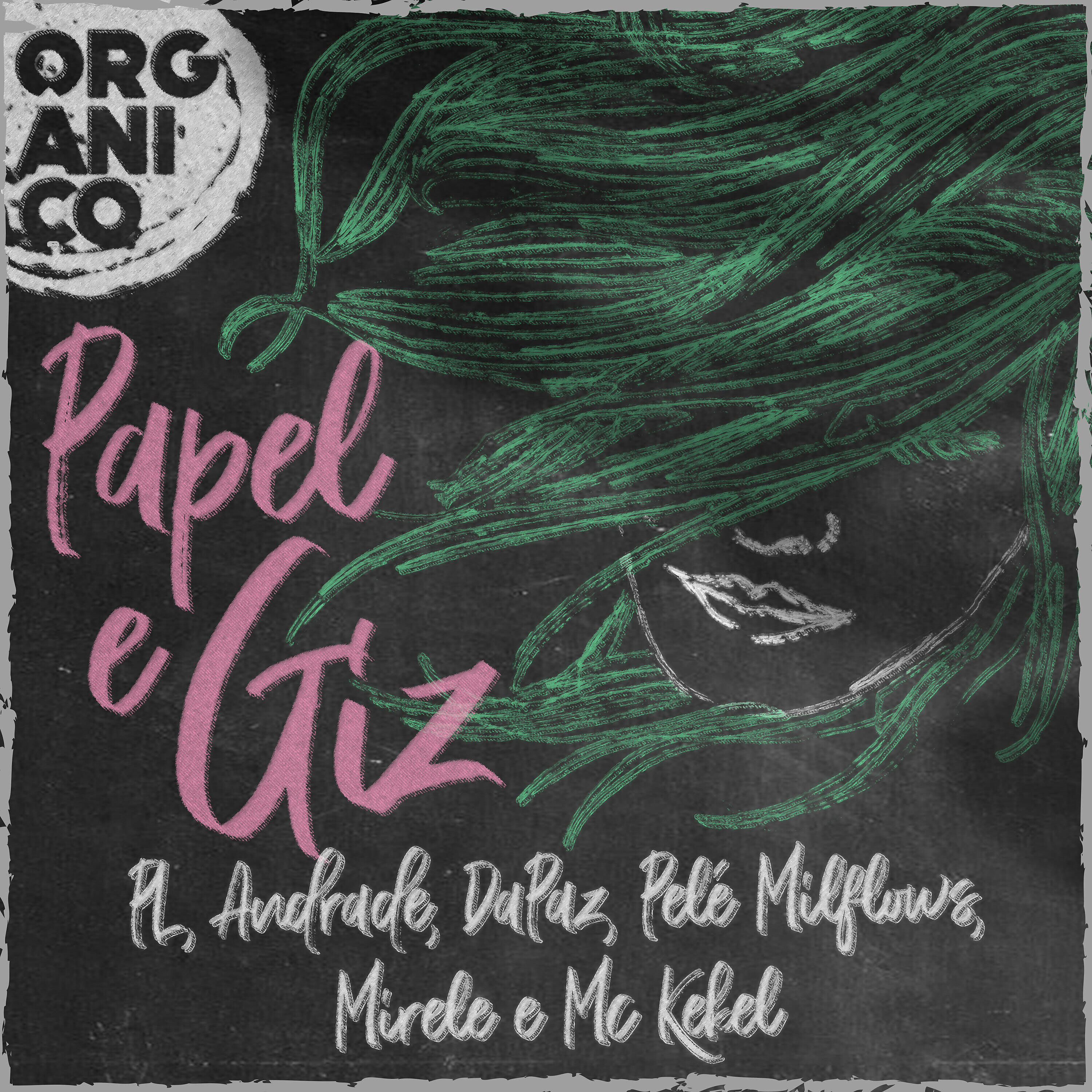 Orgânico - Papel e Giz