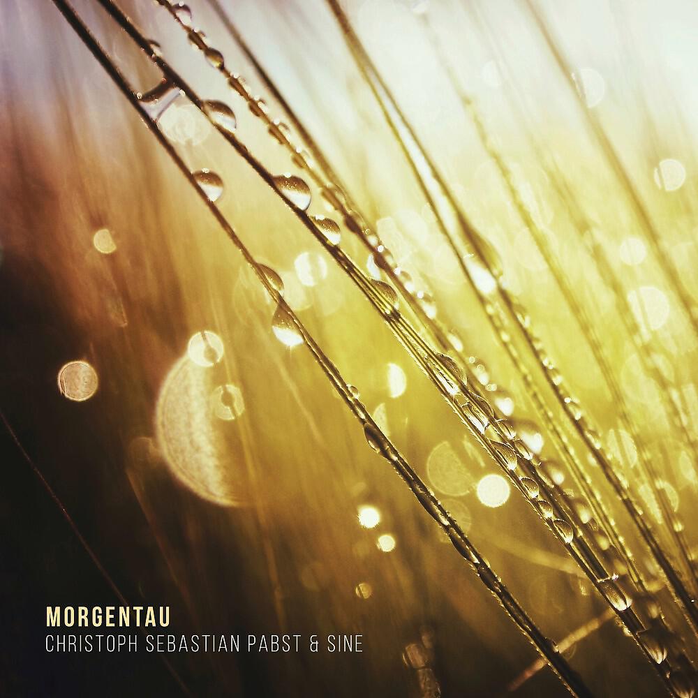 Christoph Sebastian Pabst - Morgentau