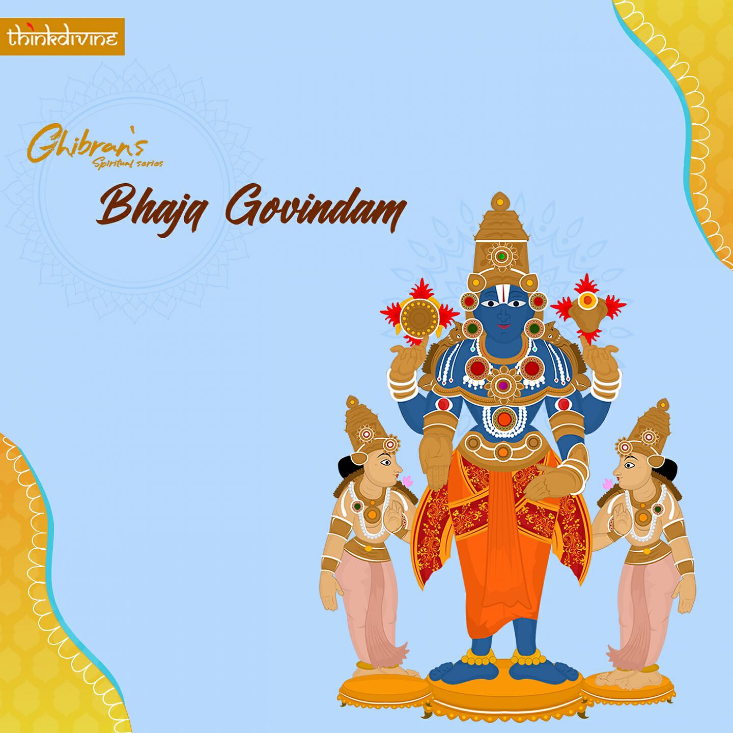 Ghibran - Bhaja Govindam (From 