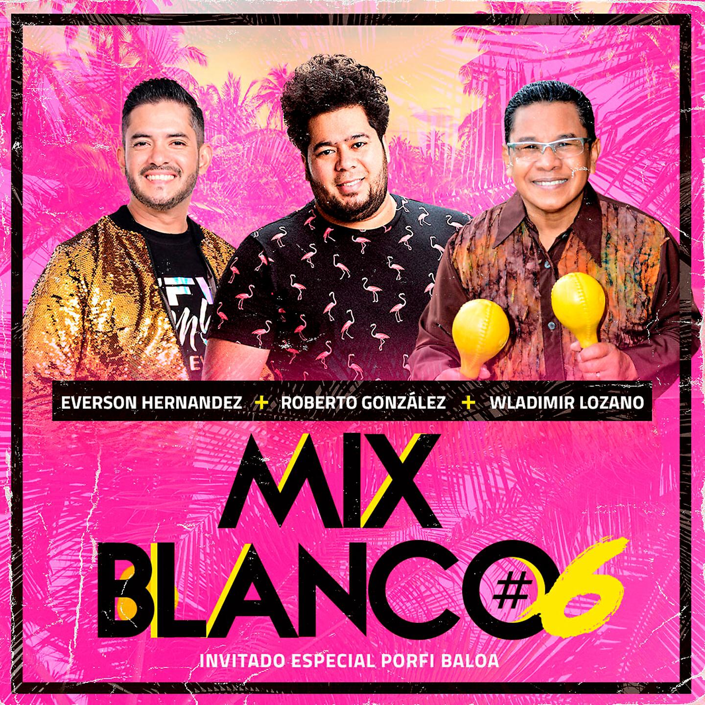 Roberto González - Mix Blanco #6