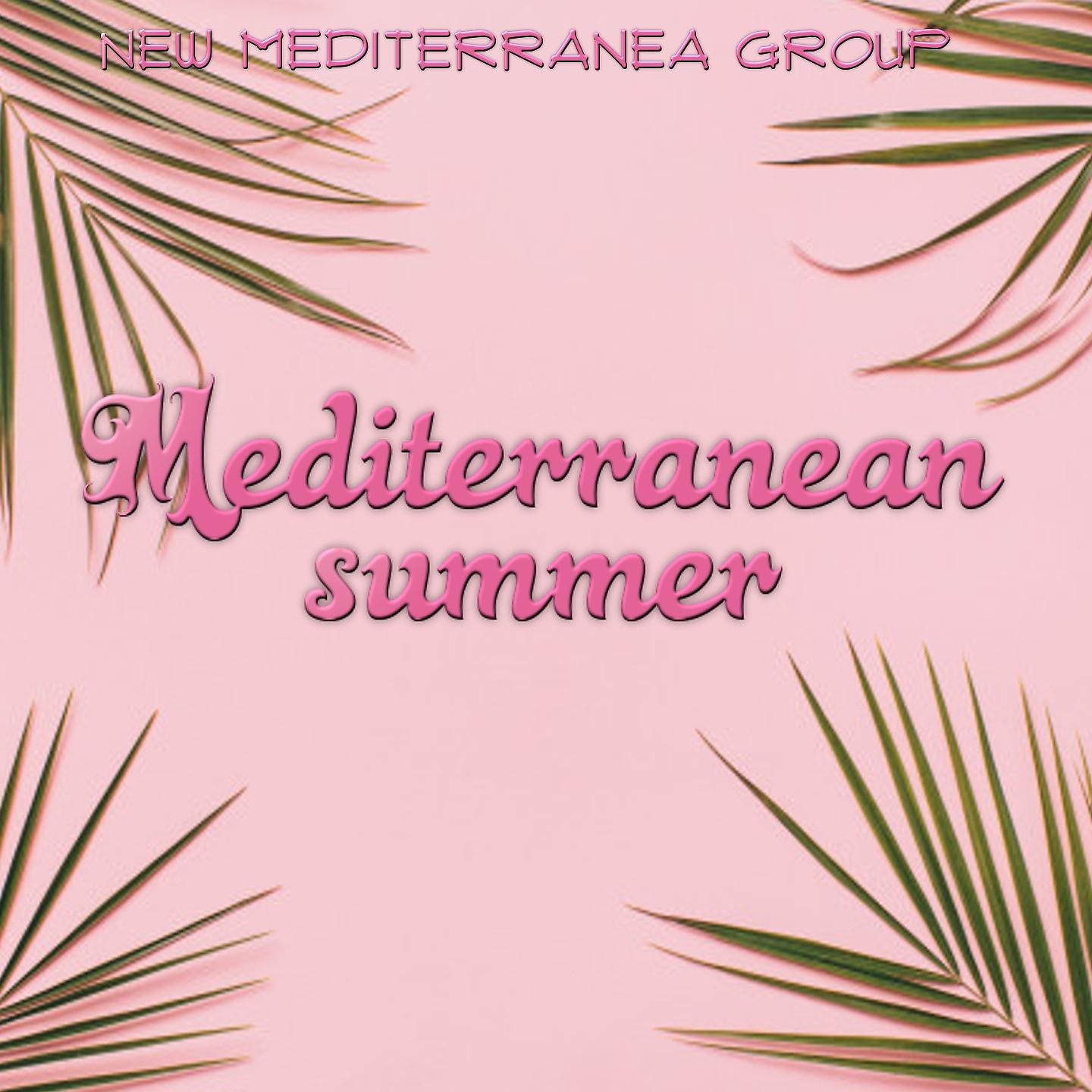 Постер альбома Mediterranean summer