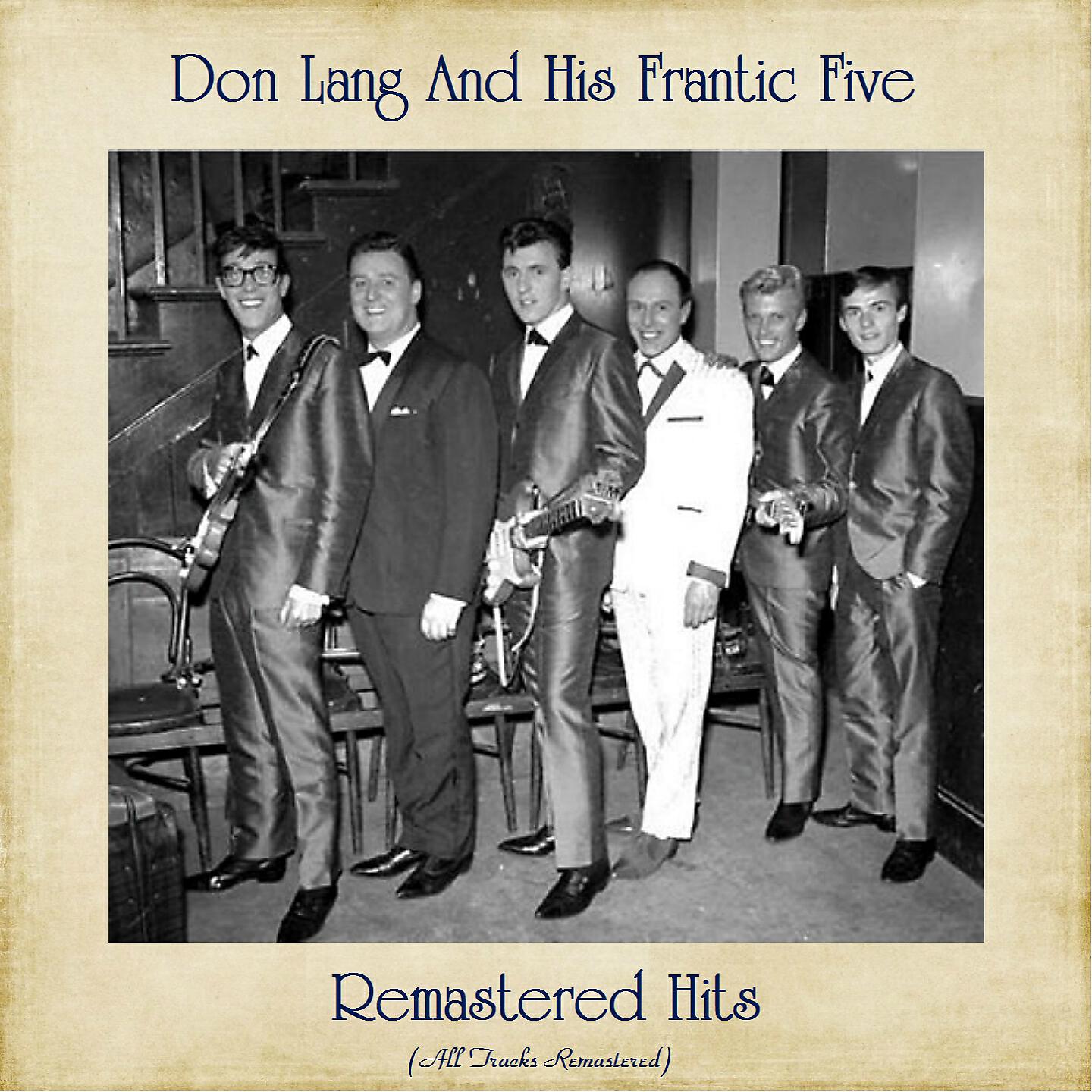 Don Lang And His Frantic Five - Rock Mister Piper (Remastered 2017)