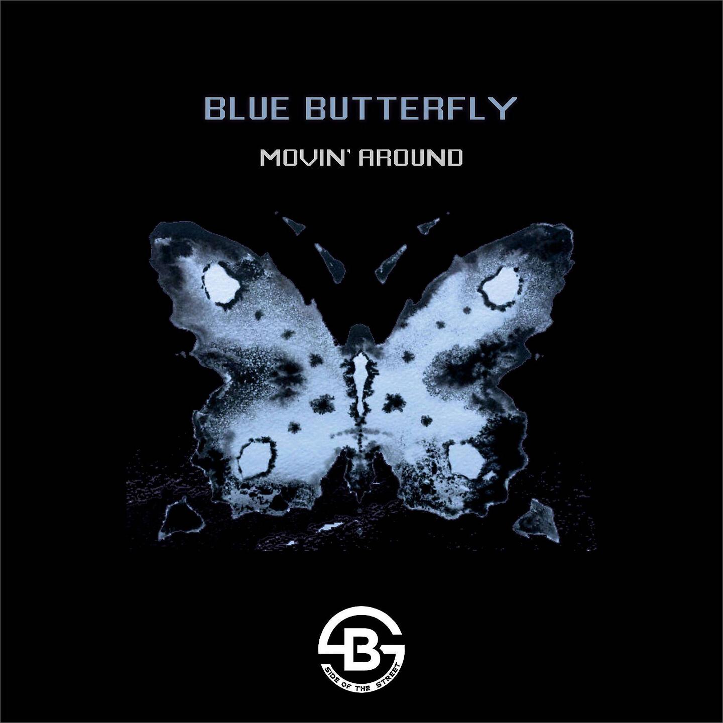 Blue Butterfly - Movin' Around (Alex Raimondi Mix)