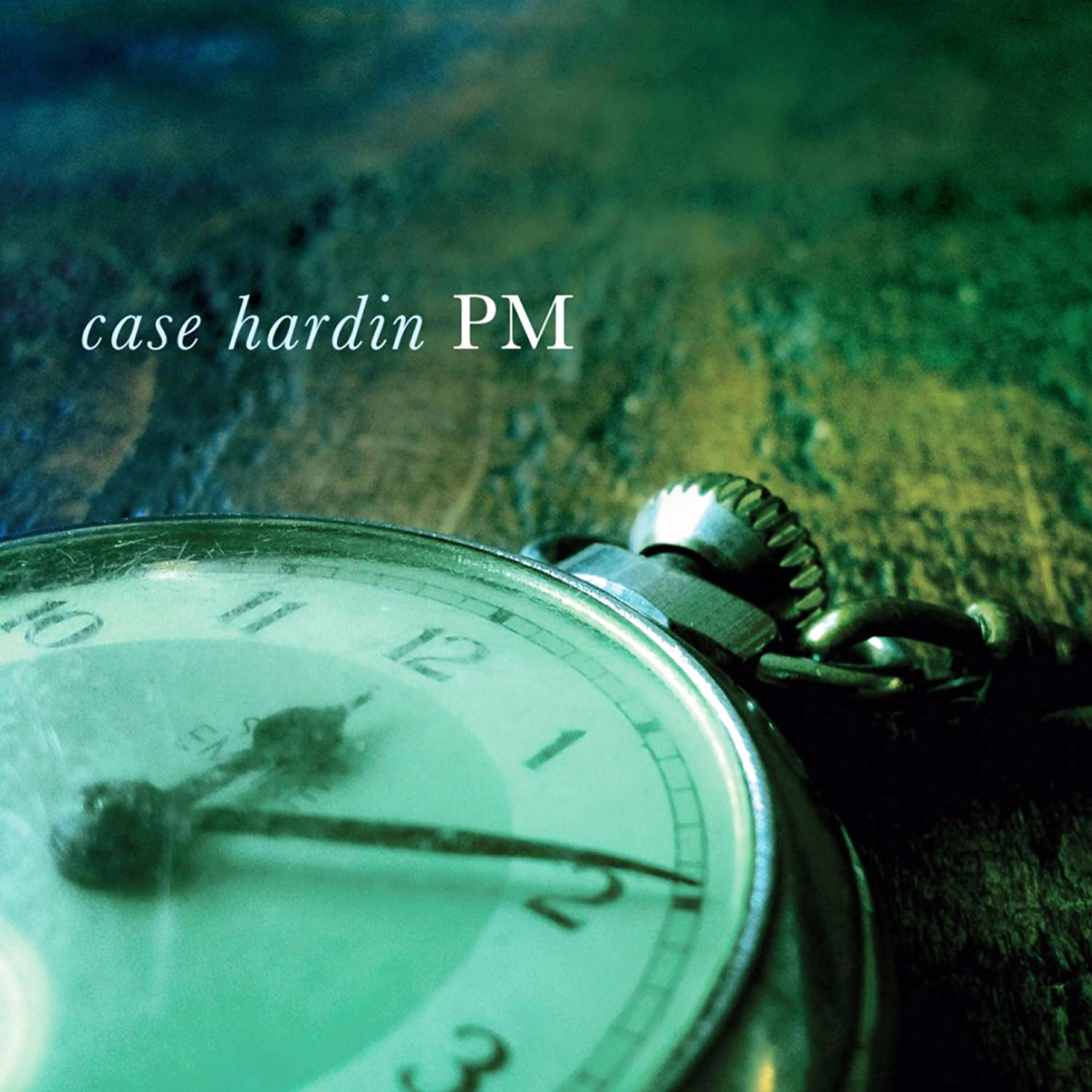 Case Hardin - Dragging the River