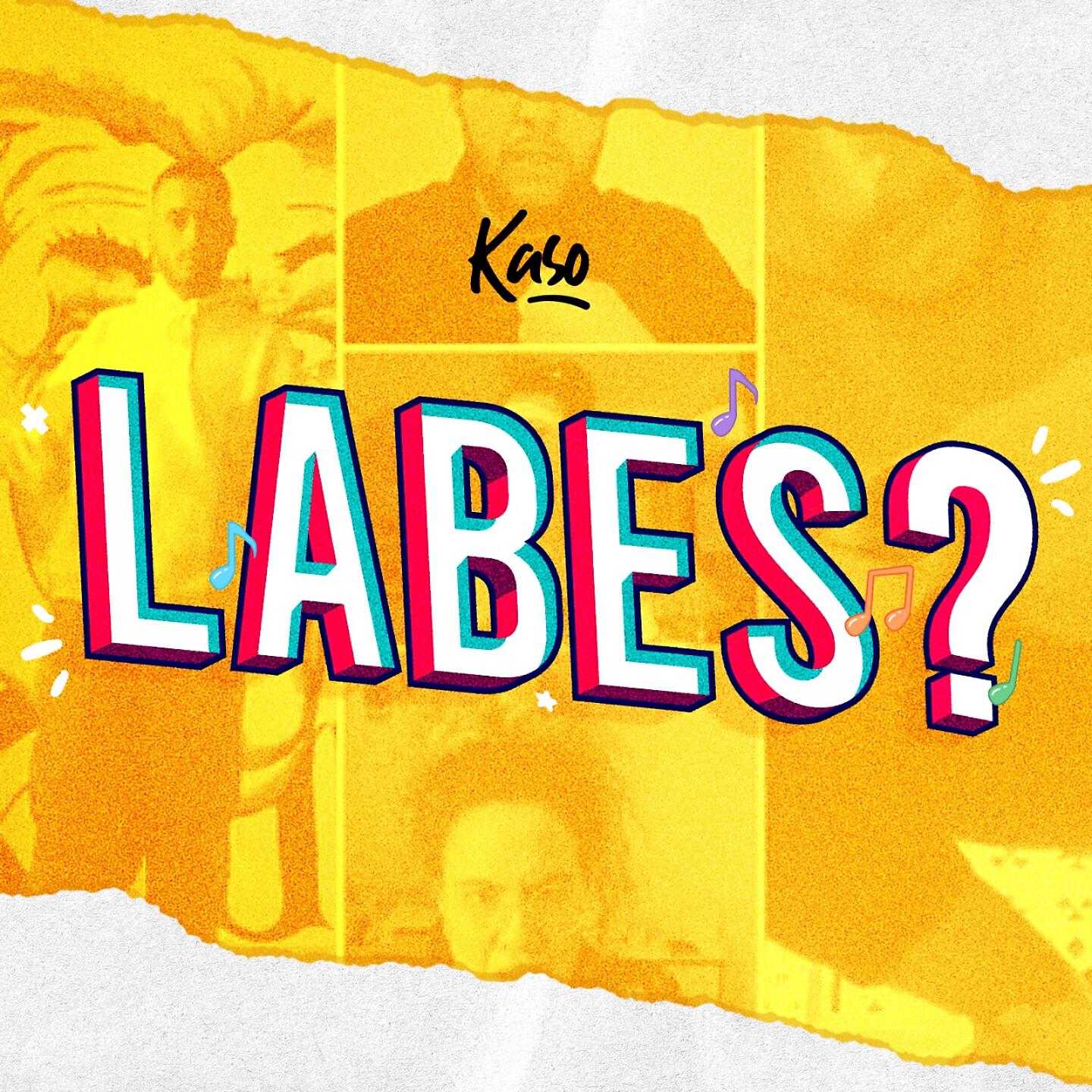 KASO - Labes?