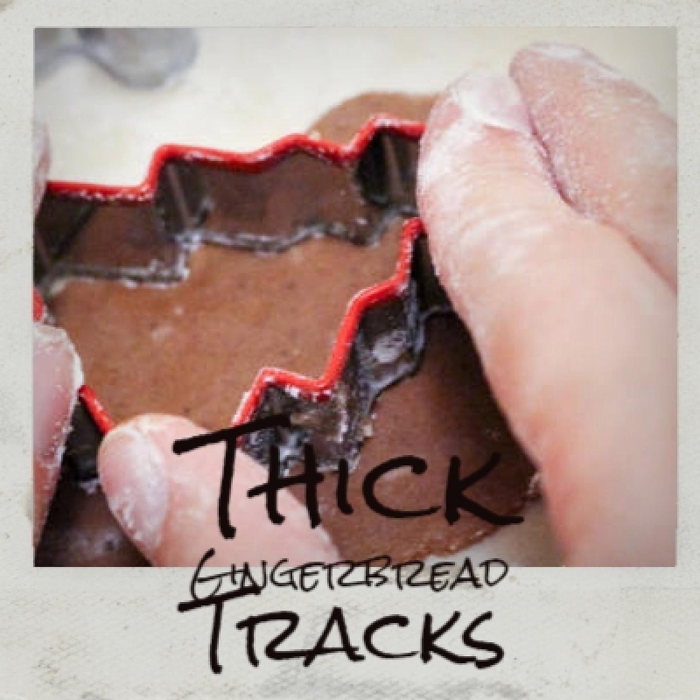 Постер альбома Thick Gingerbread Tracks