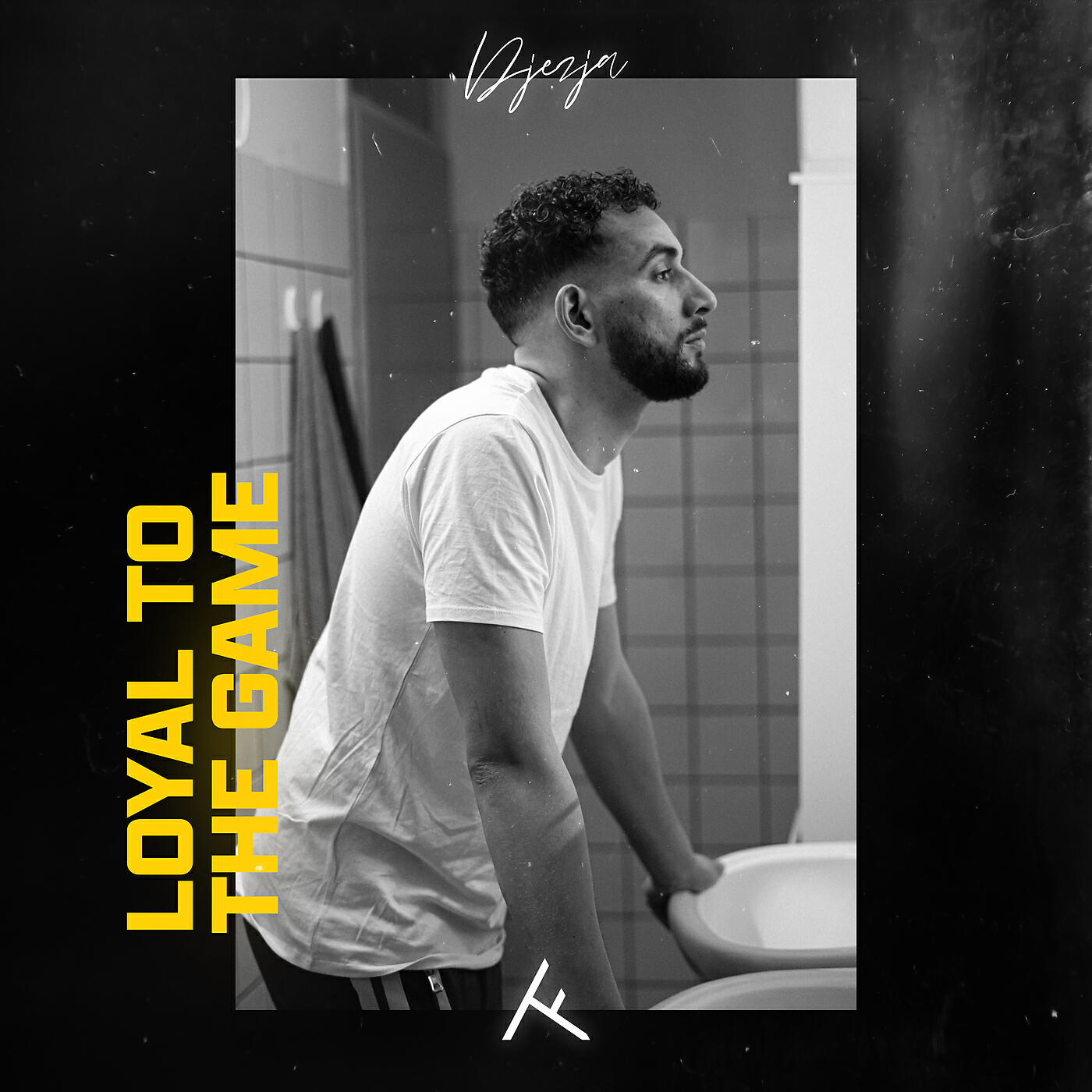 DJEZJA - Loyal To The Game