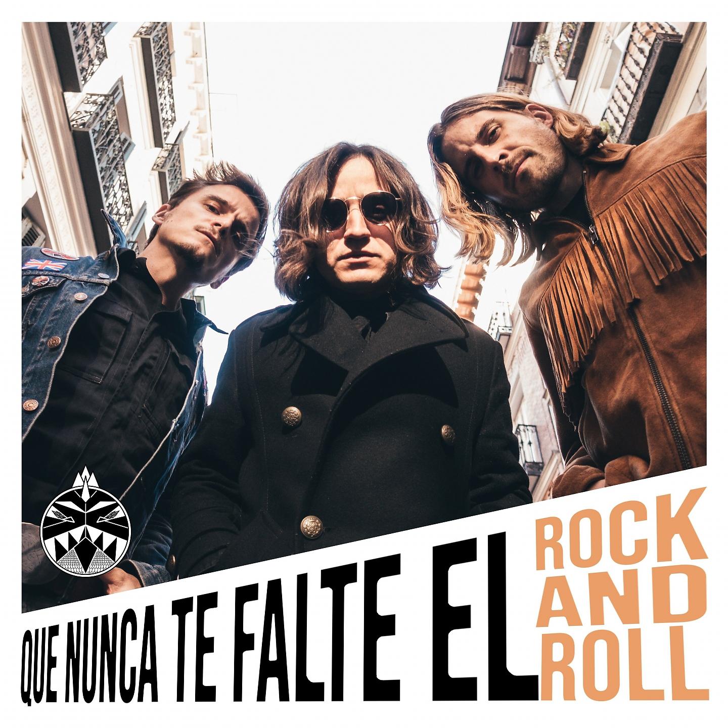 Постер альбома Que Nunca Te Falte el Rock and Roll