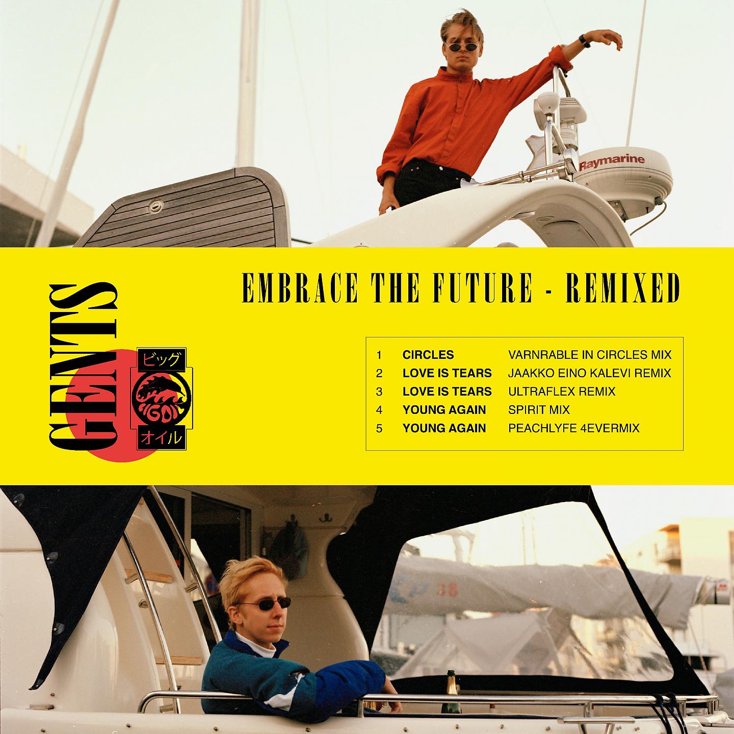 Постер альбома Embrace the Future (Remixed)