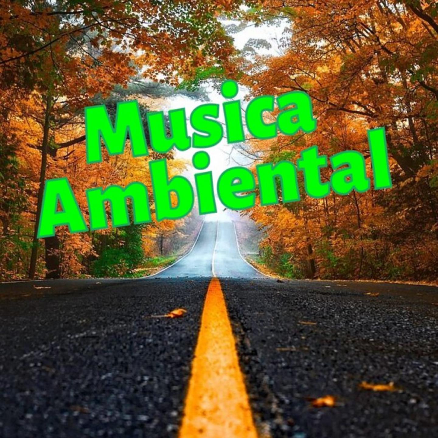Постер альбома Música Ambiental