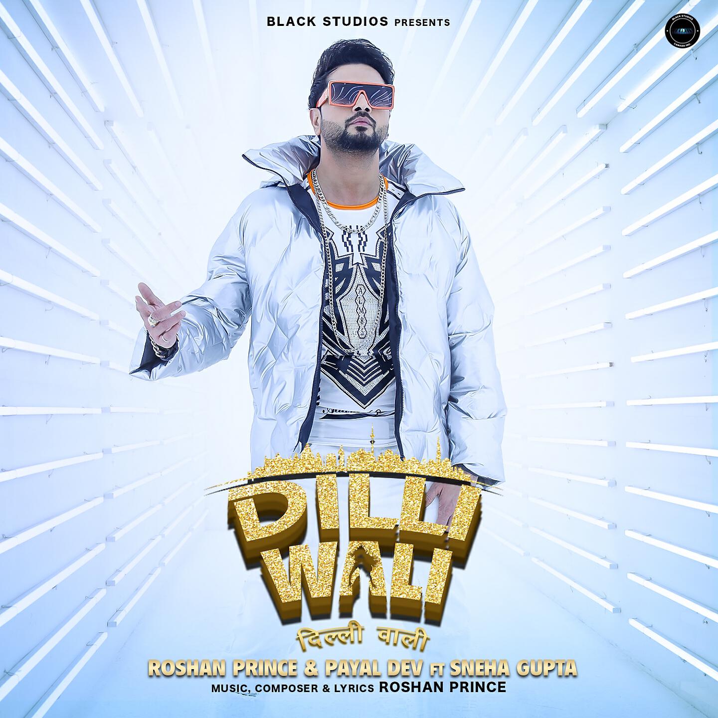 Roshan Prince - Dilli Wali