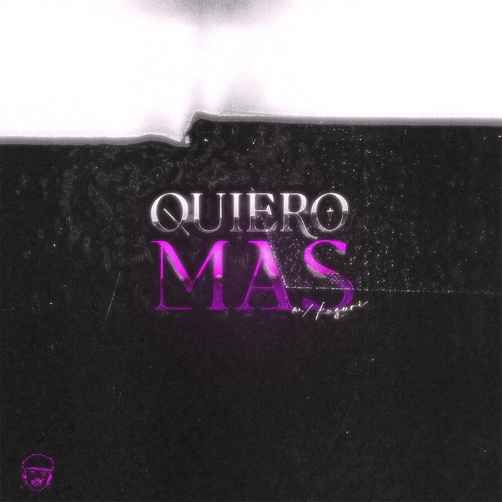 Постер альбома Quiero Más