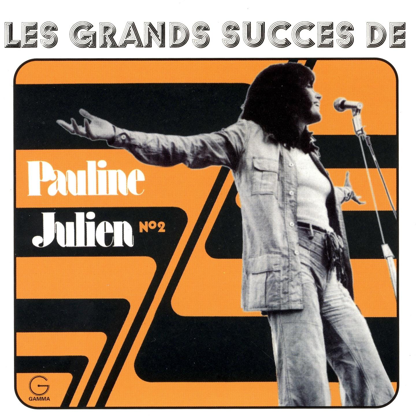 Постер альбома Les grands succès de Pauline Julien, No. 2