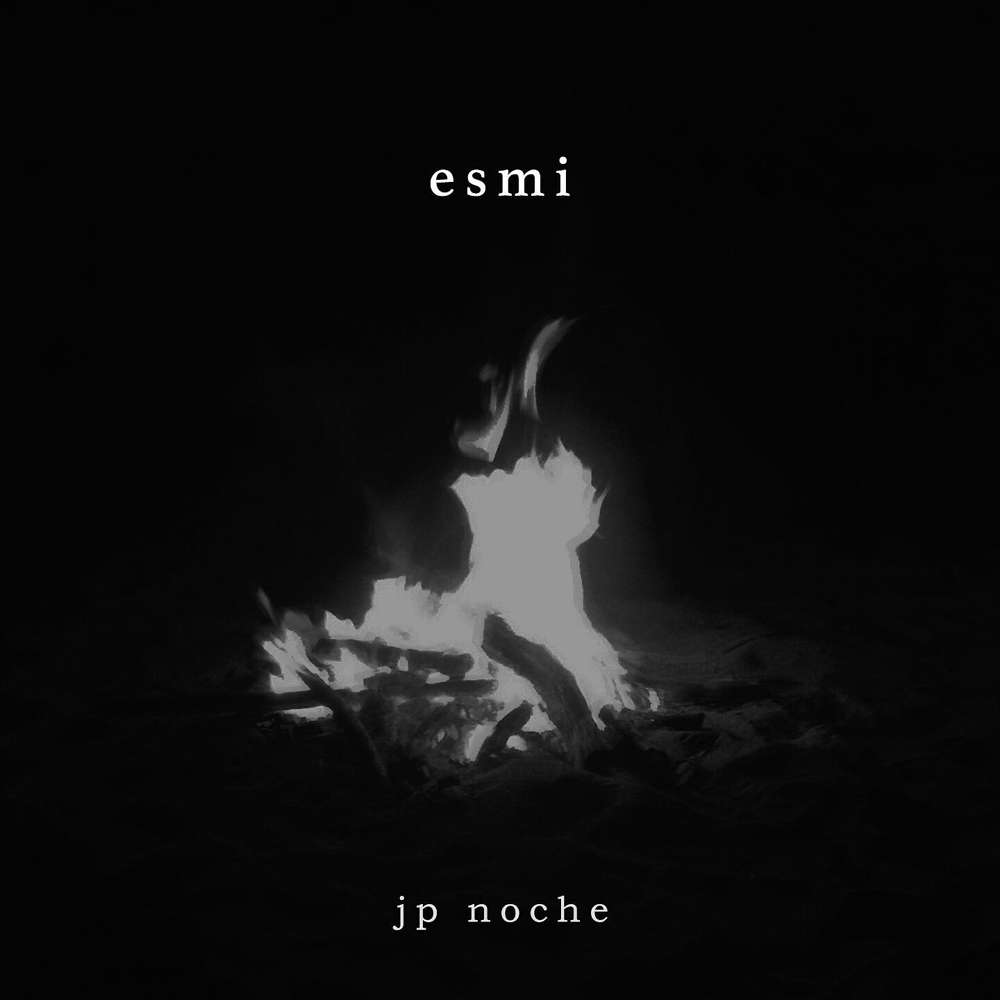 JP Noche - Esmi