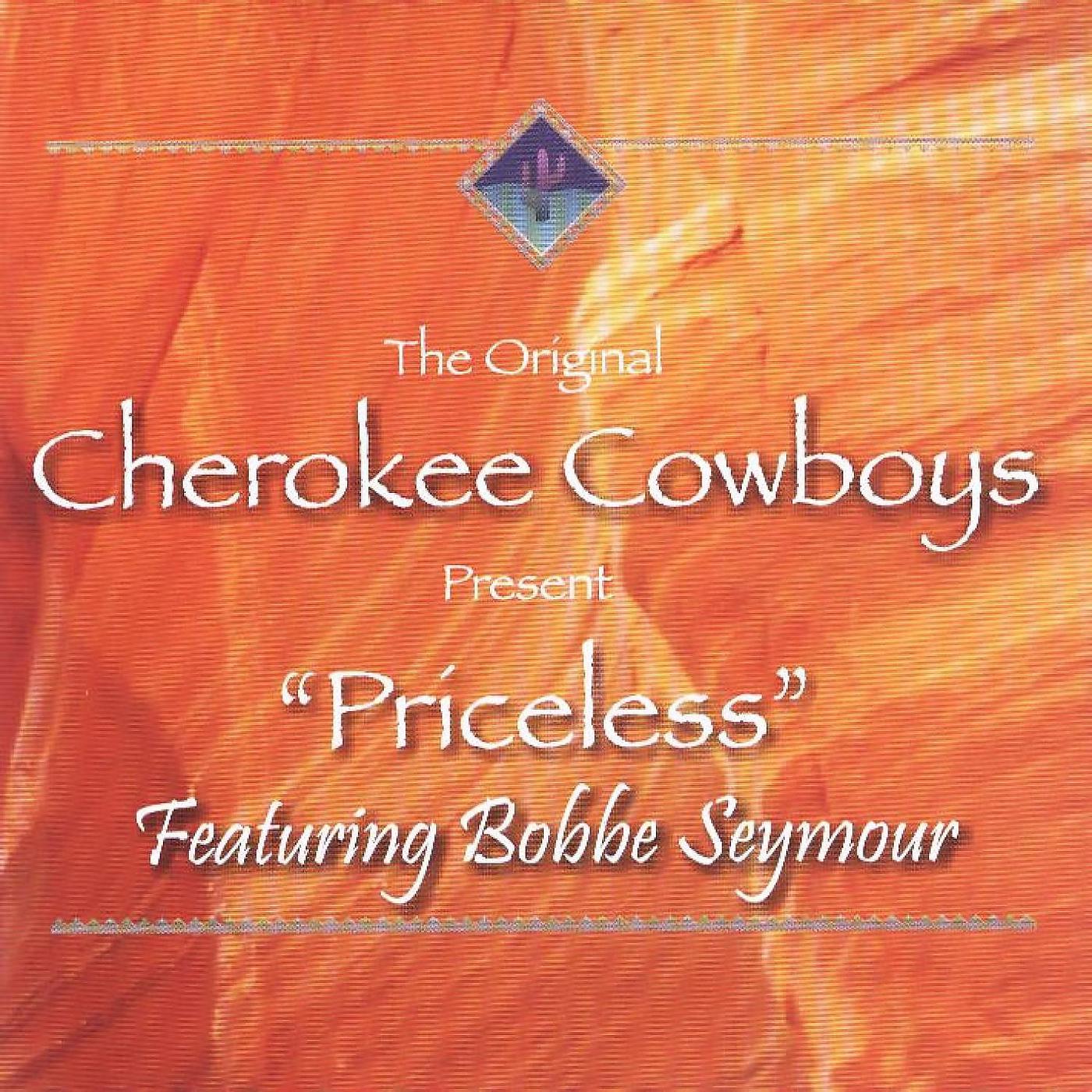 Постер альбома The Original Cherokee Cowboys Present: Priceless