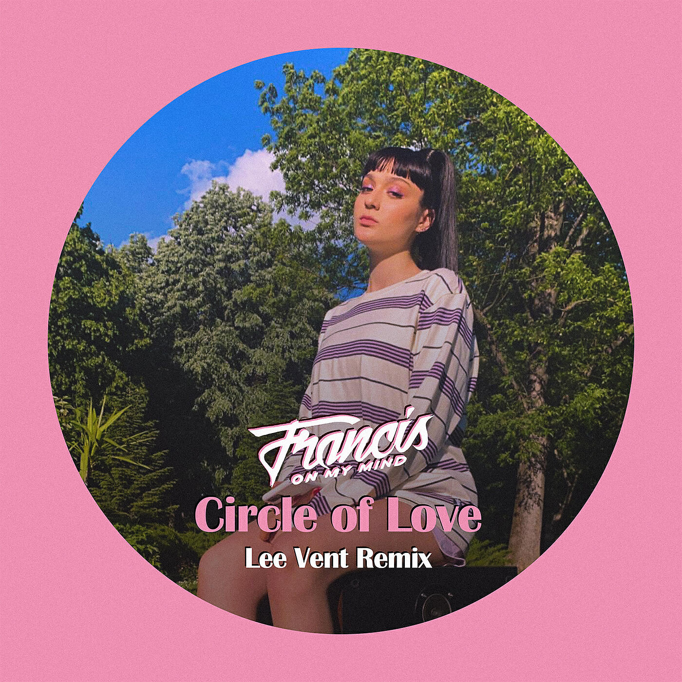 Francis On My Mind - Circle of Love (Henri Purnell Remix)