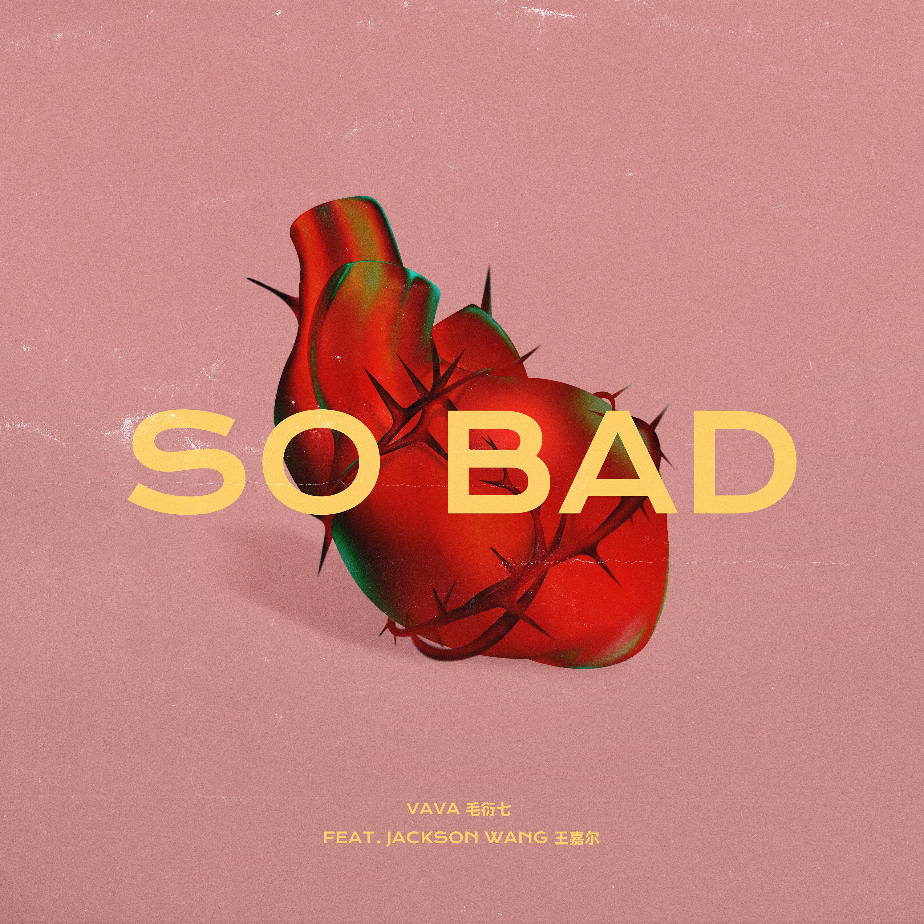 VAVA - So Bad (feat. Jackson Wang)