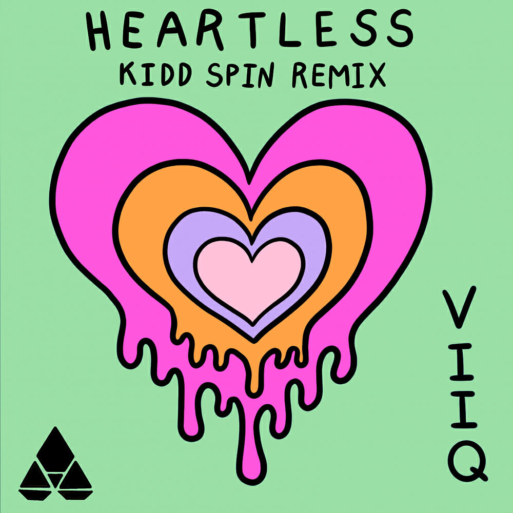 Viiq - Heartless (Kidd Spin Remix)