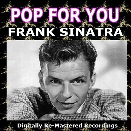 Постер альбома Pop for You - Frank Sinatra