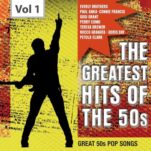 Постер альбома The Greatest Hits of the 50's, Vol. 1