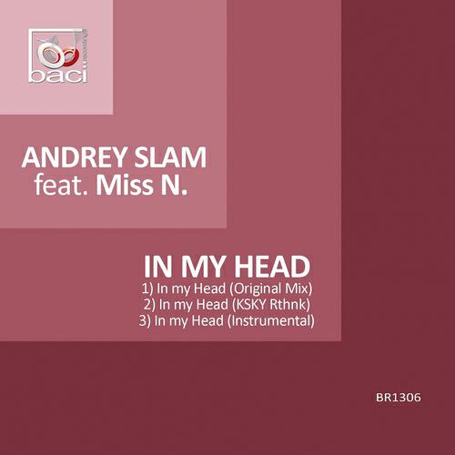 Andrey Slam - In My Head (Instrumental)
