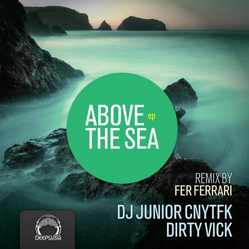 Постер альбома Above The Sea EP