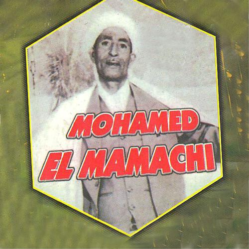 Mohamed El Mamachi - Alwahch rabbani