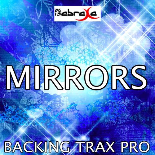 Backing Trax Pro - Mirrors (Karaoke Version) (Originally Performed by Justin Timberlake)