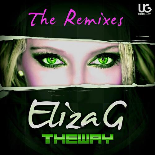 Eliza G - The Way (Saintpaul DJ & Derek Flynz Edit)