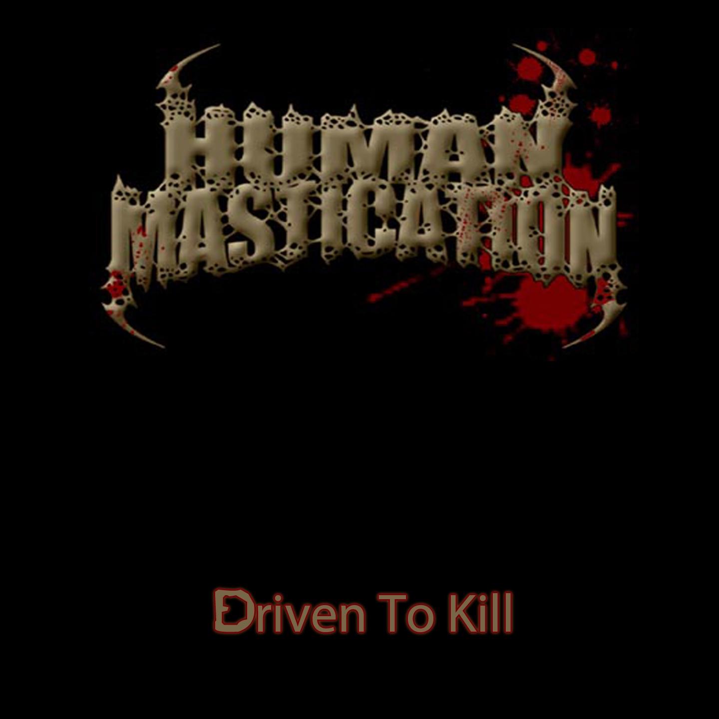Постер альбома Driven to Kill