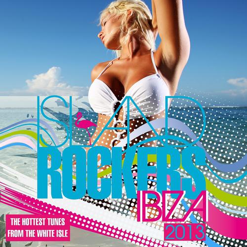 Постер альбома Island Rockers IBIZA 2013