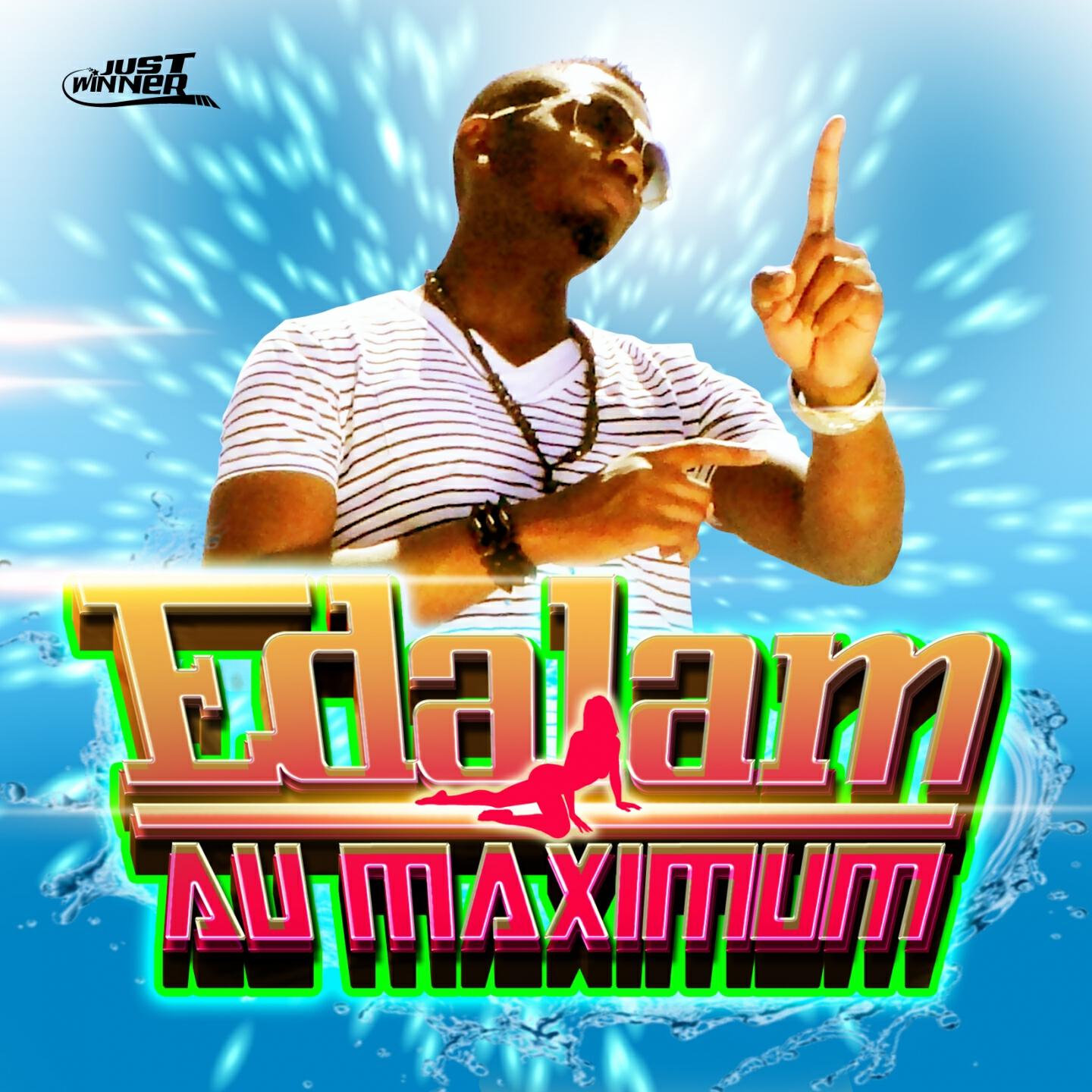 Edalam - Au maximum (Club Mix)