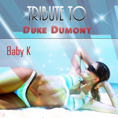 Постер альбома Tribute to Duke Dumont