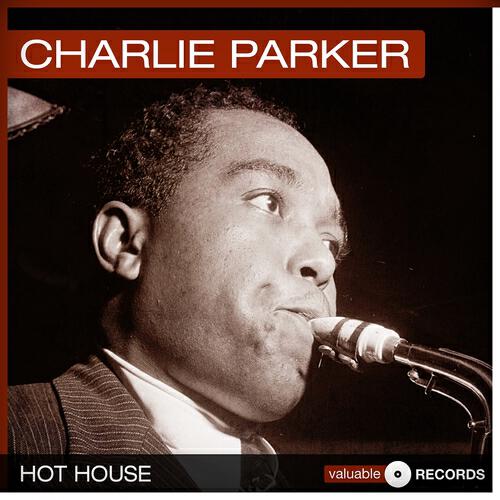 Charlie Parker - Bird Gets the Worm