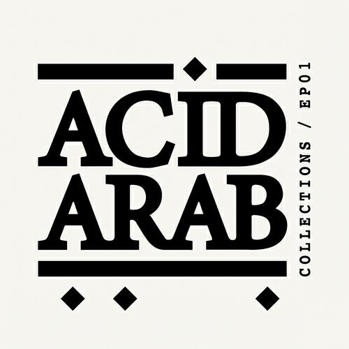 Постер альбома Acid Arab Collections